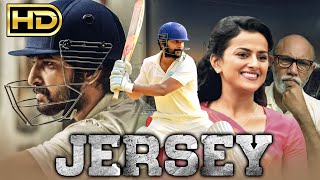 Jersey Full HD  Nani Superhit Hindi Dubbed Full Movie  Shraddha Srinath Sathyaraj Sanusha [upl. by Collen]