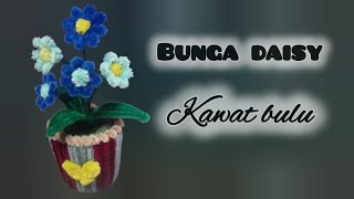 Daisy flower tutorial  tutorial bunga daisy kawat bulu [upl. by Nilyak579]