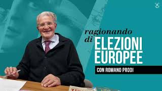 Ragionando di elezioni europee con Romano Prodi [upl. by Oisor]