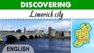 LIMERICK  Discovering Limerick city [upl. by Bigford70]