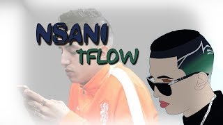 Tflow  NSANI ✔ تسريب كامل [upl. by Doug]