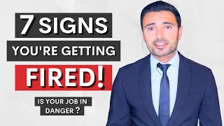 7 Signs You’re About To Be Fired [upl. by Aniala]