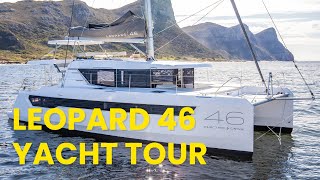 Leopard 46 Catamaran Guided Tour Explore the Ultimate in Modern Sailing [upl. by Inafetse]