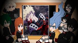 Past Aldera Junior High react to  BakuDekuBkDk  MHABNHA reacts to Deku and Bakugos Future [upl. by Trini]