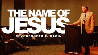 THE NAME OF JESUS  Rev Kenneth E Hagin  Vol 1 Disc 1 [upl. by Service]