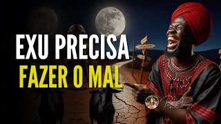 Exu precisa fazer o MAL [upl. by Dyanne733]