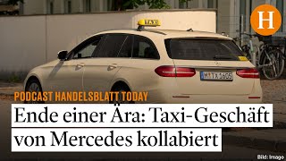 Gestrichene Sondermodelle und Finanzierungshilfen Warum Mercedes das TaxiGeschäft aufgegeben hat [upl. by Enyleuqcaj]