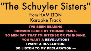 quotThe Schuyler Sistersquot from Hamilton  Trio Karaoke Track with Lyrics on Screen [upl. by Altman]