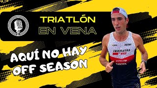 Triatlón En Vena 310  No OFF SEASON [upl. by Hcab888]