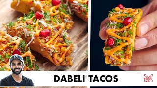 Dabeli Tacos  Fusion Party Starter  दाबेली टाको  Chef Sanjyot Keer [upl. by Jessie]