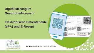 Elektronische Patientenakte ePA und ERezept  gesund und digital im Ländlichen Raum [upl. by Akihsat805]