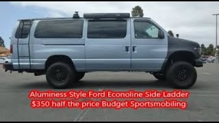 Ford Econoline ESerie side ladder install  Lifted overland camper van build  Budget Sportsmobile [upl. by Ilatfan547]