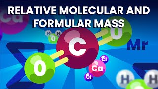 What are The Relative Molecular and Formula Mass [upl. by Trudi734]