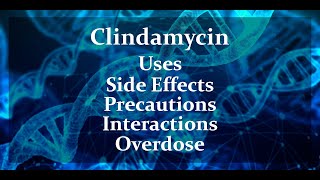 Clindamycin Hcl  Uses Side Effects and More [upl. by Dasya]