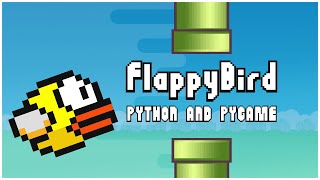 Flappy Bird in Python amp Pygame  40 minutes  Updated 2022 [upl. by Ahsemaj]