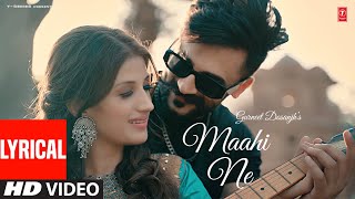 Kadd Auna Mere Maahi Ne Song Lyrical  Gurneet Dosanjh Desi Crew  Latest Punjabi Songs 2023 [upl. by Connolly110]