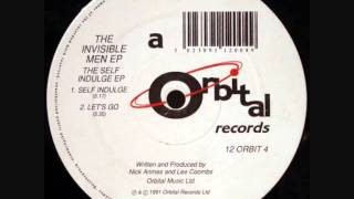 The Invisible Men  Self Indulge [upl. by Plerre]