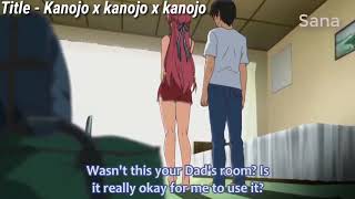 5️⃣ Title  Kanojo X Kanojo X Kanojo 🤤🤤🤤 [upl. by Enalb644]