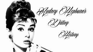 Who Was Audrey Hepburn Dating [upl. by Giraud]