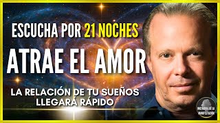 REPROGRAMA TU MENTE para ATRAER EL AMOR♥️  Meditación y Afirmaciones para el AMOR  Dr Joe Dispenza [upl. by Hsiekal]