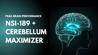 NSI189  Cerebellum Maximizer Ultimate Morphic Field  Peak Brain Performance [upl. by Adnohsad]