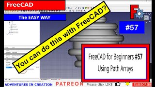 FreeCAD for Beginners 57 Path Array keeping parametric features freecad cad makers design [upl. by Bhayani721]