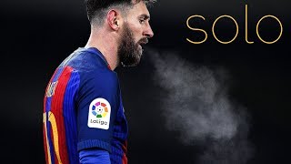 Lionel Messi  Solo  201617 [upl. by Cantu]