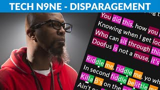 Tech N9ne  Disparagement  Lyrics Rhymes Highlighted [upl. by Aical]