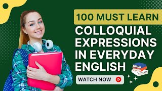 Colloquial Expressions In Everyday English  Learn English  English Learning  English Conversation [upl. by Esilrahc145]