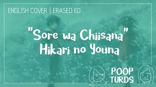 Sore wa Chiisana Hikari no Youna djJo remix  English Cover  ERASED ED [upl. by Anaira]