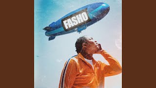 Fasho [upl. by Aloisia]