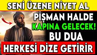 SANA GÖZYAŞI AKITANÜZEN AMA BARIŞMAK İSTEDİĞİN KİŞİYE NİYET AL  BU DUA ONU DİZE GETİRECEK [upl. by Greerson]