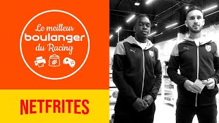 NETFRITES  Le Meilleur Boulanger du Racing [upl. by Mayram]