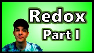 Redox Reactions Part 1 [upl. by Leeland]