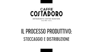 Processo Produttivo Stoccaggio distribuzione [upl. by Norihs]