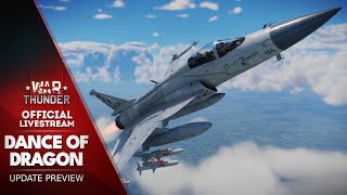 quotDance of Dragonsquot UPDATE PREVIEW  War Thunder Official Channel [upl. by Aeila]