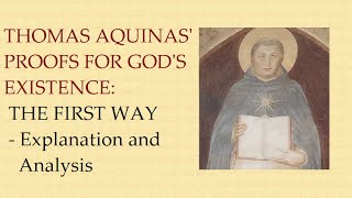 Thomas Aquinas Proofs for Gods Existence the First Way  Explanation and Analysis [upl. by Donna]