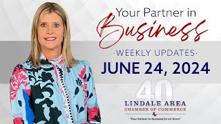 Lindale Chamber Events amp Updates  June 24 2024 [upl. by Feingold]