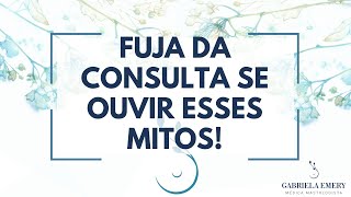 FUJA DA CONSULTA SE OUVIR ALGUM DESSES MITOS VERSÃO MASTOLOGIA [upl. by Glogau159]