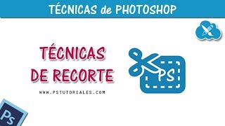 Recorte PERFECTO de imágenes en Photoshop ✂️ 1 [upl. by Adnirolc]