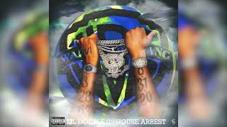 Lil Double 0  House Arrest Official Audio [upl. by Swor]