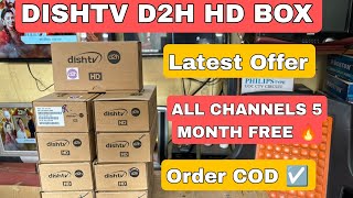 Dishtv D2H HD BOX  NEW YEAR Offer 2024  ALL PAID Channels FREE  COD [upl. by Htenay]