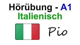 Italienischkurs für Anfänger  A1  Hörübung  lerne kostenlos Italienisch [upl. by Moulden]