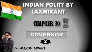 Indian Polity chapter 30 Governor 2for UPSCState PSCssc cgl mains GS 2 [upl. by Adrell]