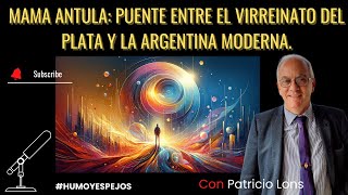 Patricio Lons ntre Dos Mundos Mama Antula y la Dualidad de Identidad en la Argentina Colonial [upl. by Evyn]