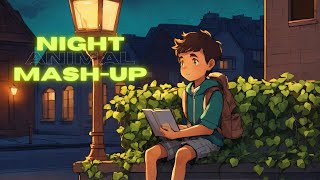 New songs mashup l Lofi pupil  Bollywood spongs  Chillout Lofi Mix KaranK2official [upl. by Enirbas]