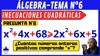 🎯INECUACIONES DE 2DO GRADO O CUADRÁTICAS PROBLEMA N°6 [upl. by Nikita899]