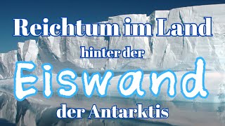 Reichtum im Land hinter der Eiswand der Antarktis  Auszug aus quotDie Eiserne Republikquot [upl. by Heinrich]