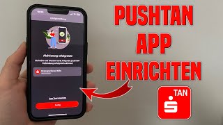 Sparkasse PushTANApp einrichten Deutsch  Schritt für Schritt [upl. by Ynohta949]