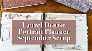 September 2024 Setup  Laurel Denise Portrait Planner  How to Use this New Planner Style [upl. by Luttrell849]